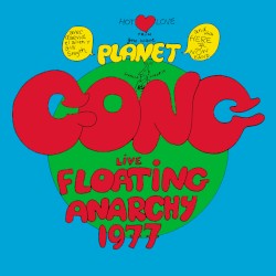 Live Floating Anarchy 1977