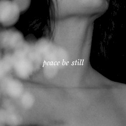 Peace Be Still