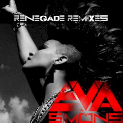 Renegade (Remixes)