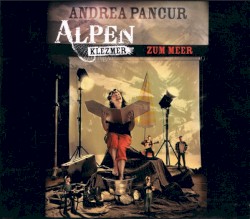 Alpen Klezmer - zum Meer