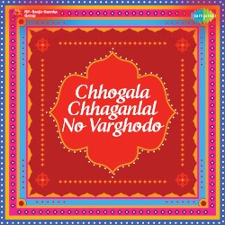 Chhogala Chhaganlal No Varghodo