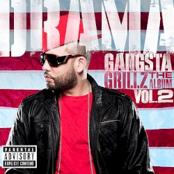 Gangsta Grillz: The Album, Volume 2