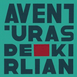 Aventuras de Kirlian