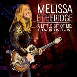 A Little Bit of Me: Live in L.A.