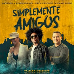Simplemente amigos (vallenato session)