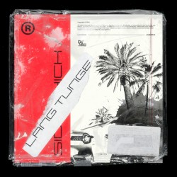 Sidechick / Lang Tunge