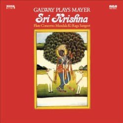 Galway plays Mayer: Sri Krishna