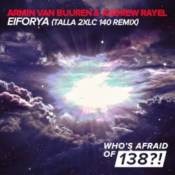 Eiforya (Talla 2XLC 140 remix)
