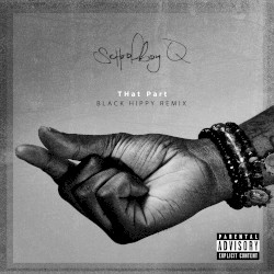 THat Part (Black Hippy remix)