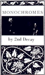 Monochromes