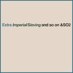 Imperial/Sieving