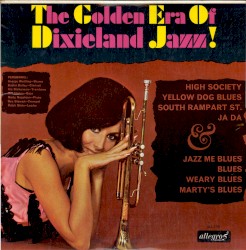 The Golden Era of Dixieland Jazz