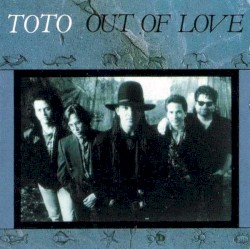 Out of Love