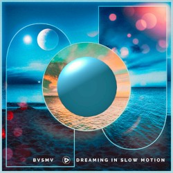 Dreaming in Slow Motion