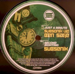 Just a Minute (Subsonik VIP) / Second Sighting