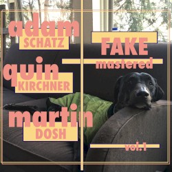 Fake Mastered, Vol. 1
