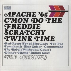 Apache '65: C'Mon Do the Freddie Scratchy Twine Time