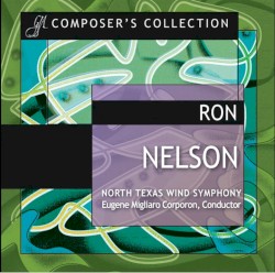 Composer's Collection: Ron Nelson