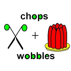 chops n wobbles