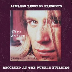 Aimless Records Presents: Songs for the Daily Planet: Recorded at the Purple Building