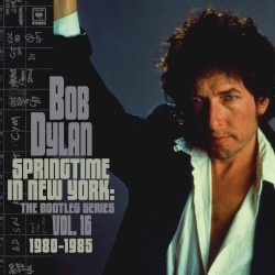 Springtime in New York: The Bootleg Series, Vol. 16: 1980–1985