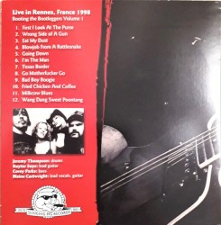 Live in Rennes, France 1998 (Booting the Bootleggers Volume 1)