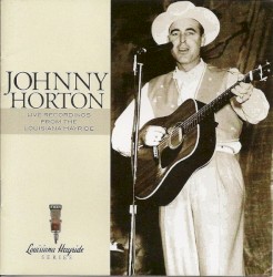 Live Recordings From the Louisiana Hayride