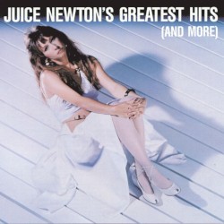 Juice Newton’s Greatest Hits (and More)