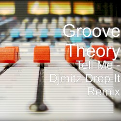Tell Me - The Remixes
