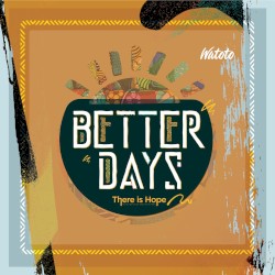 Better Days