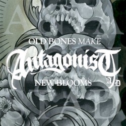 Old Bones Make New Blooms