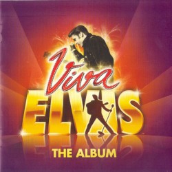 Viva Elvis (The Album)