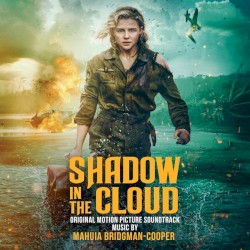 Shadow in the Cloud (Original Motion Picture Soundtrack)