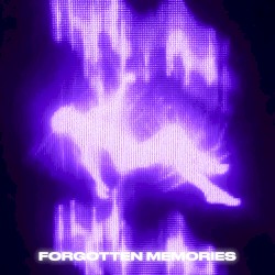 Forgotten Memories