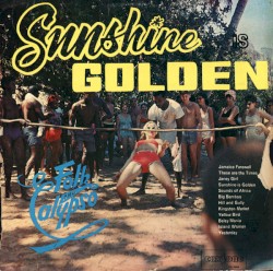 Sunshine Is Golden