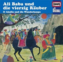 Ali Baba und die vierzig Räuber & Aladin und die Wunderlampe