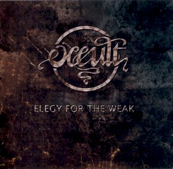 Elegy for the Weak