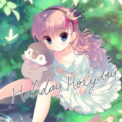 声優・ヒーリングCD 『HOLiDAY HOLyDAY』