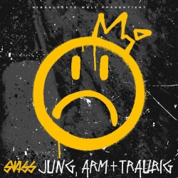 Jung, arm und traurig