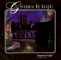 Gershwin by Knight