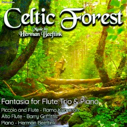 Celtic Forest (fantasia for flute trio and piano)
