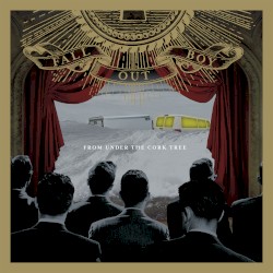 From Under the Cork Tree