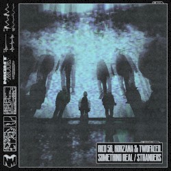 Something Real / Strangers
