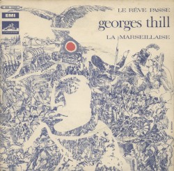Le rêve passe - La Marseillaise
