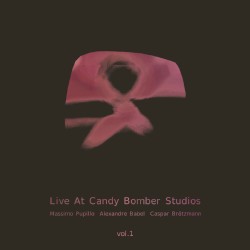 Live at Candy Bomber Studios, Vol.1