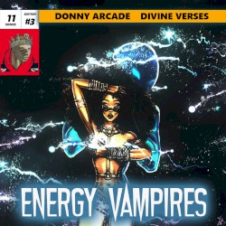 Divine Verses Energy Vampires