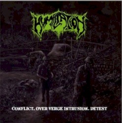 Conflict. Over Verge Intrusion. Detest