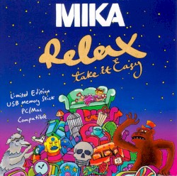 Relax, Take It Easy