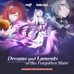 Honkai Impact 3rd - Dreams and Laments of the Forgotten Stars
