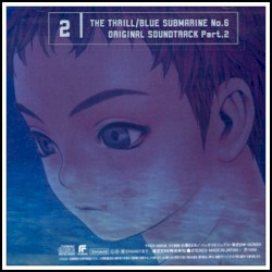 Blue Submarine No.6 Original Soundtrack Part. 2
